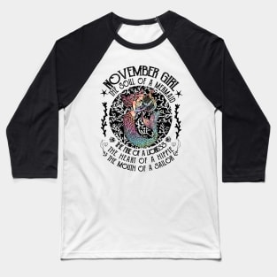 November Girl The Soul Of A Mermaid Hippie T-shirt Baseball T-Shirt